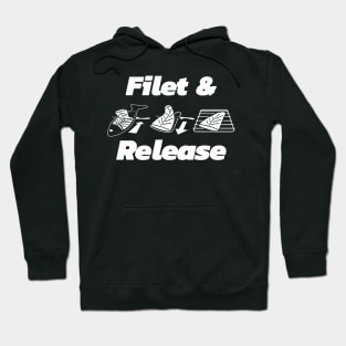 Filet & Release Hoodie